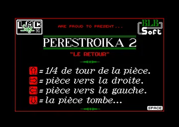 Perestroika 2 - Le Retour (F) (1991) (Version Basic 1.1) [LMC] screen shot title